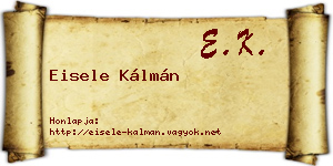Eisele Kálmán névjegykártya